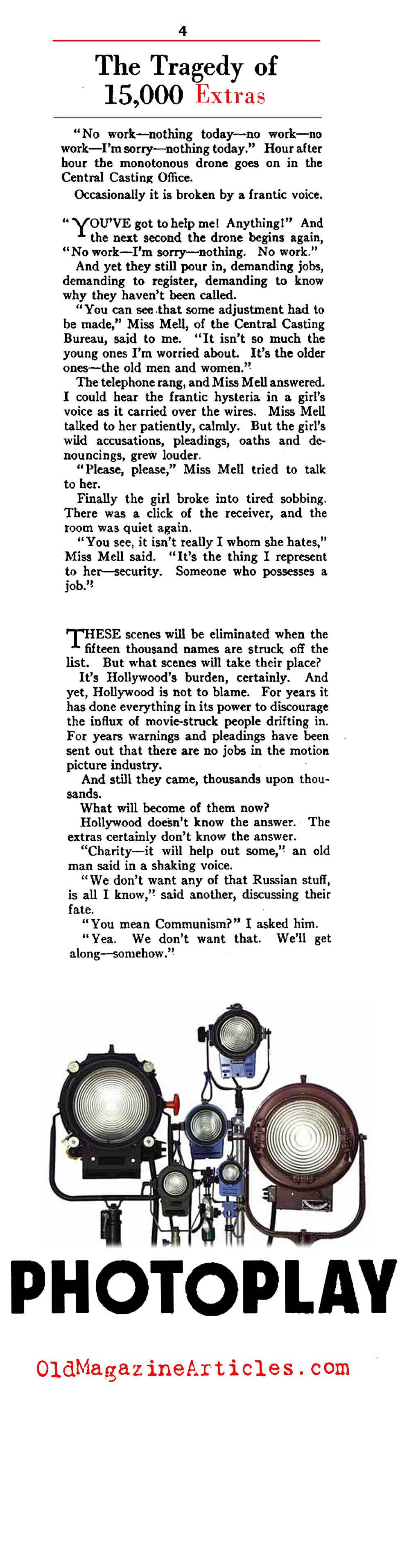 During the Depression Unskilled Labor Flocked to Hollywood  (Photoplay Magazine, 1934)