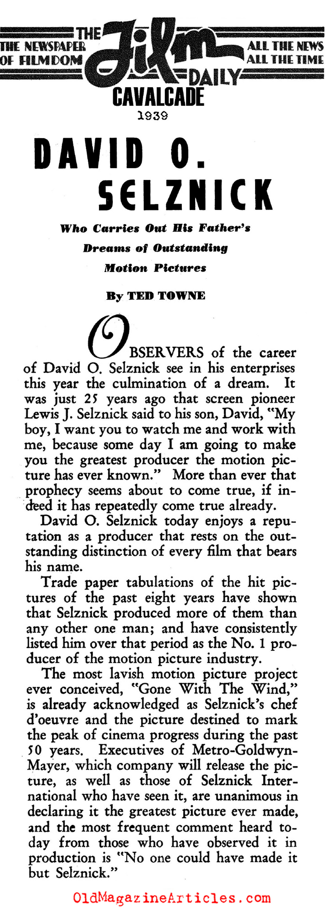 The Producer: David O. Selznick (Film Daily, 1939)