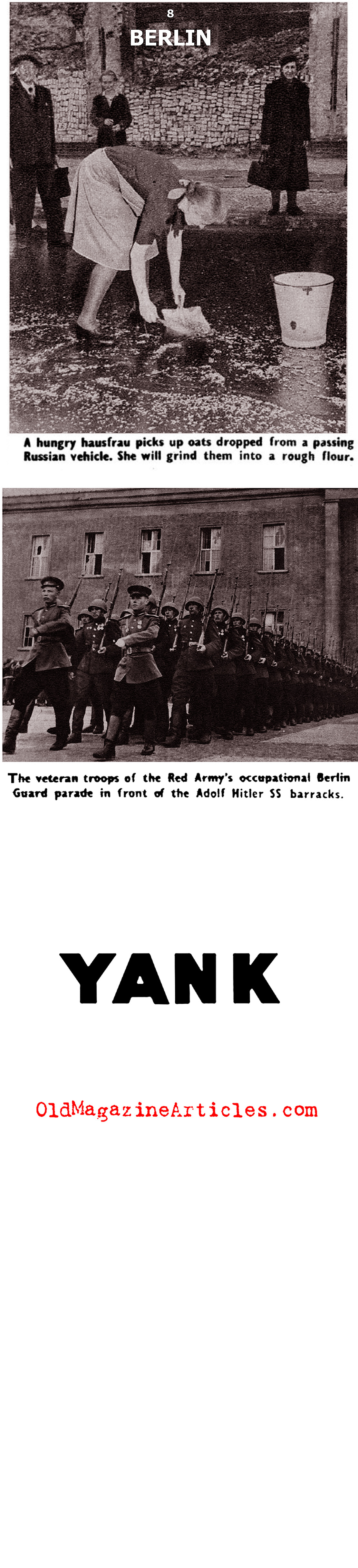 Occupied Berlin and the Summer of '45 (Yank Magazine, 1945)