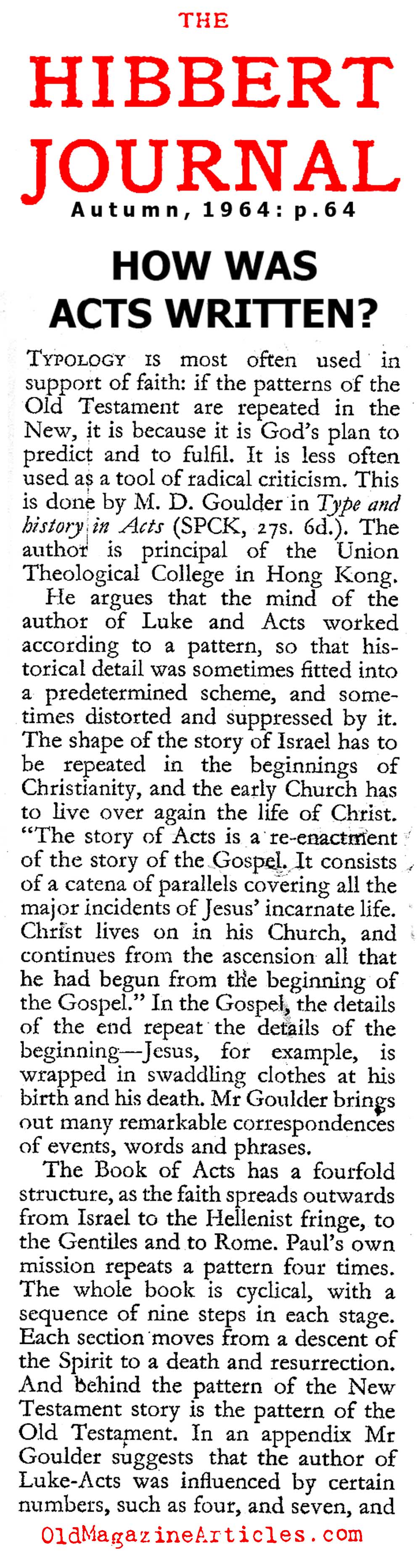 ''How Was <em>Acts</em> Written?'' (The Hibbert Journal, 1964)