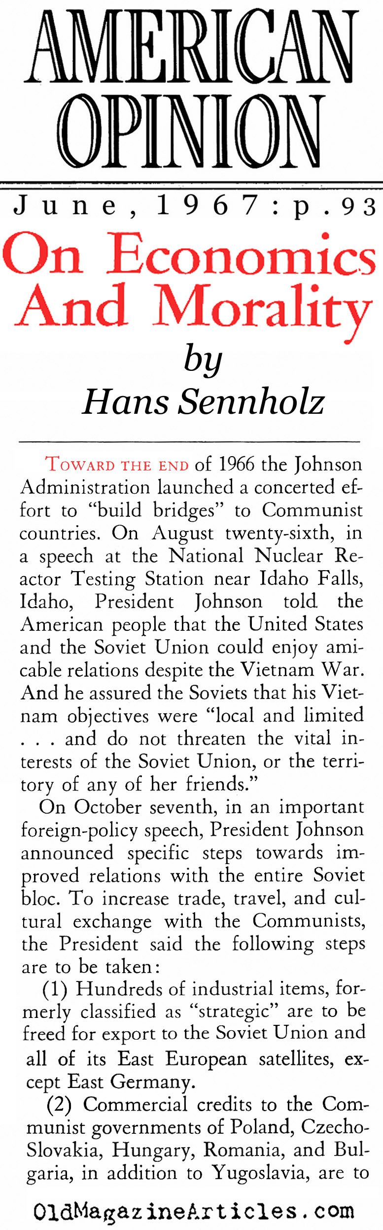 Prolonging The Vietnam War<BR> (American Opinion Magazine, 1967)