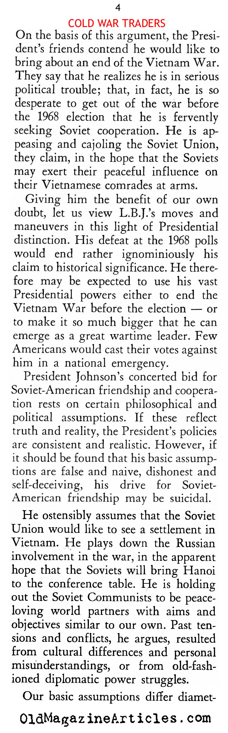 Prolonging The Vietnam War<BR> (American Opinion Magazine, 1967)