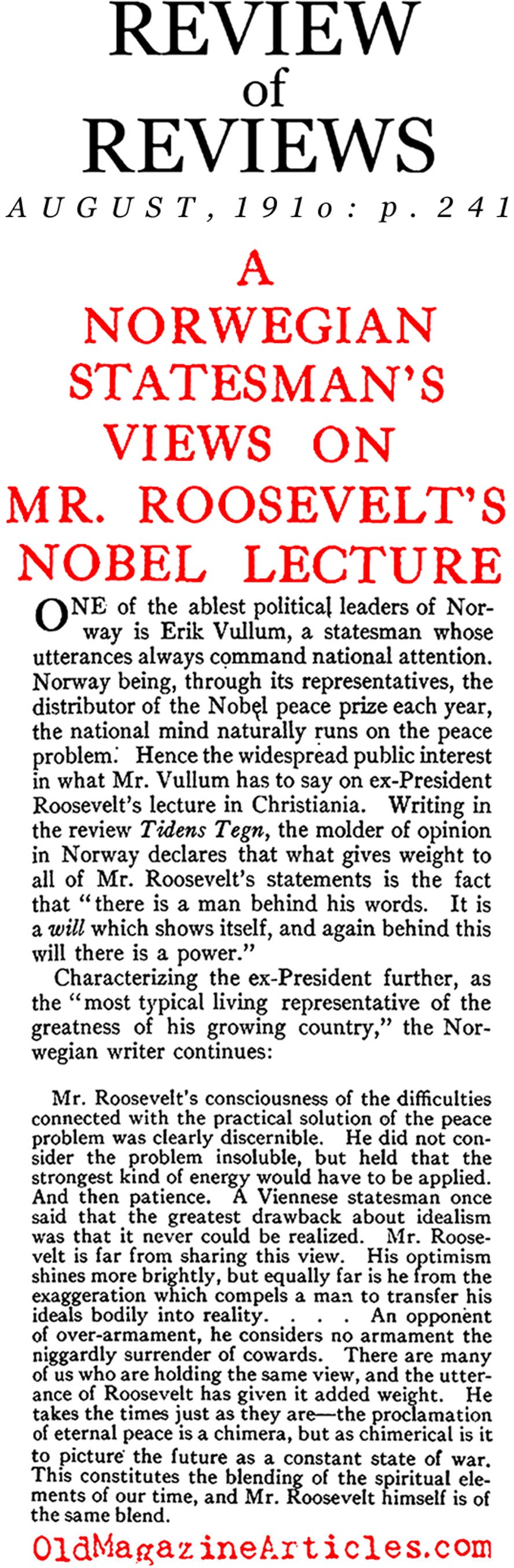 Theodore Roosevelt on the Subject of Disarmament Treaties <BR>(Review of Reviews, 1910)