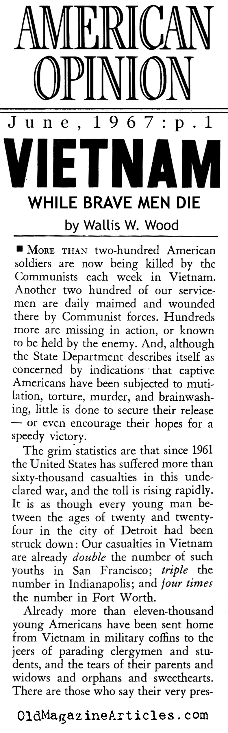 ''While Brave Men Die'' (American Opinion, 1967)