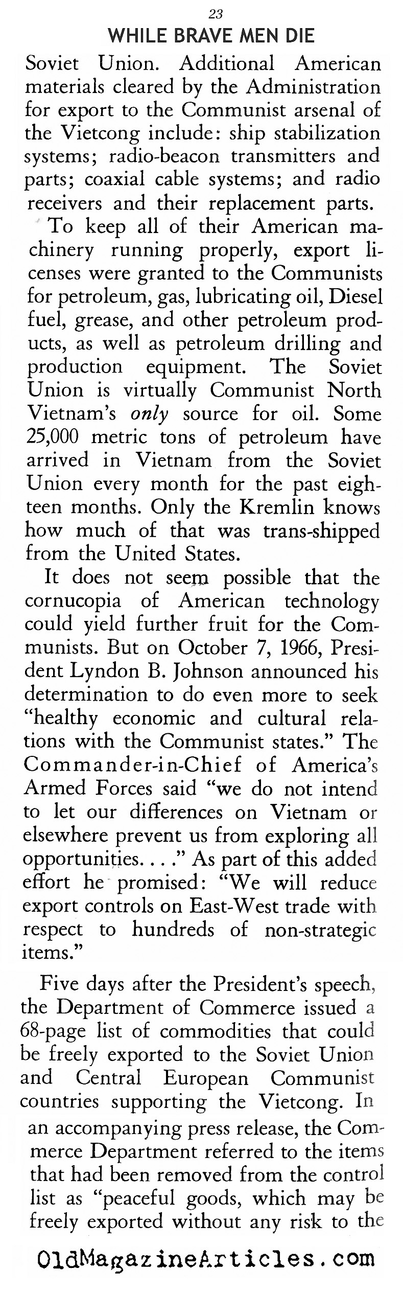 ''While Brave Men Die'' (American Opinion, 1967)