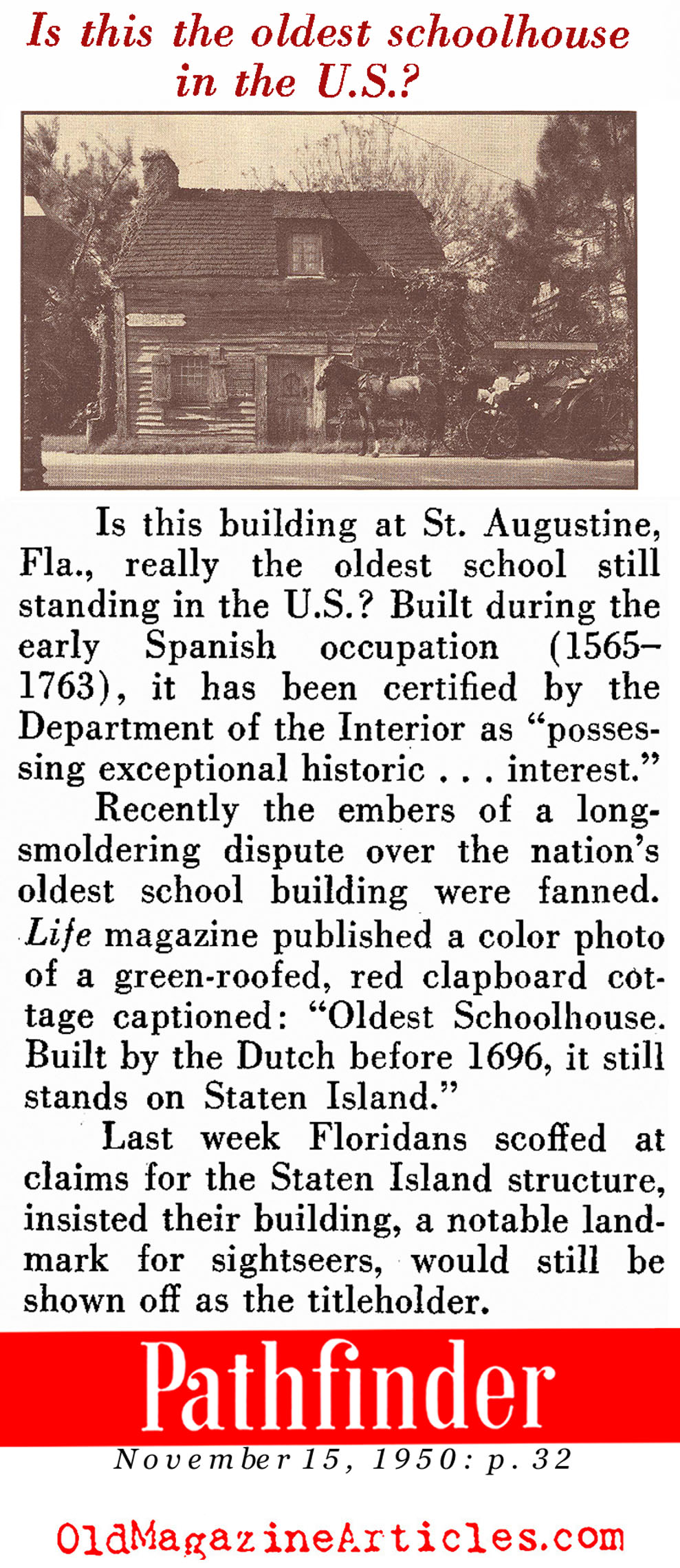 Oldest Schoolhouse in America? (Pathfinder Magazine, 1950)